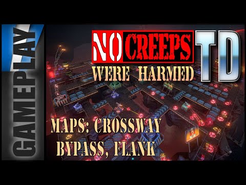 No Creeps Were Harmed TD - Campaign Gameplay / Maps Crossway, Bypass & Flank