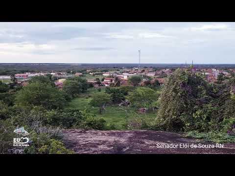 Cidades do RN, Venham conhecer Senador Elói de Souza-RN, uma pequena cidade no interior do RN.
