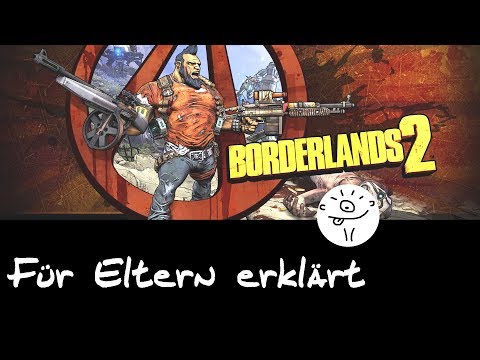 Borderlands (2) - Für Eltern erklärt (Vorstellung/Erklärung/Trailer was ist was ist Borderlands)