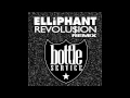 Elliphant - Revolusion (Bottle Service Remix ...