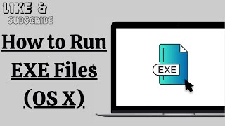How to Run EXE Files (OS X)