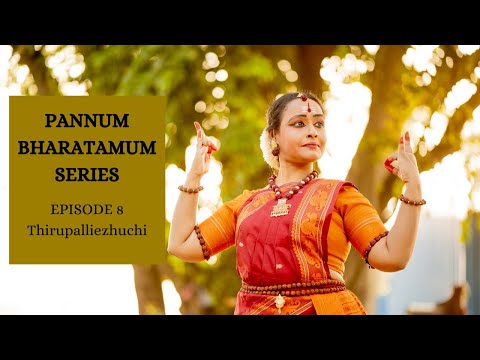 Pannum Bharatamum Series - Episode 8 | Thirupalliezhuchi | Mumbai G Shilpa | Bharatanatyam Dance
