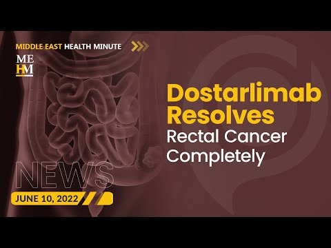 Dostarlimab Resolves Rectal Cancer Completely, and More