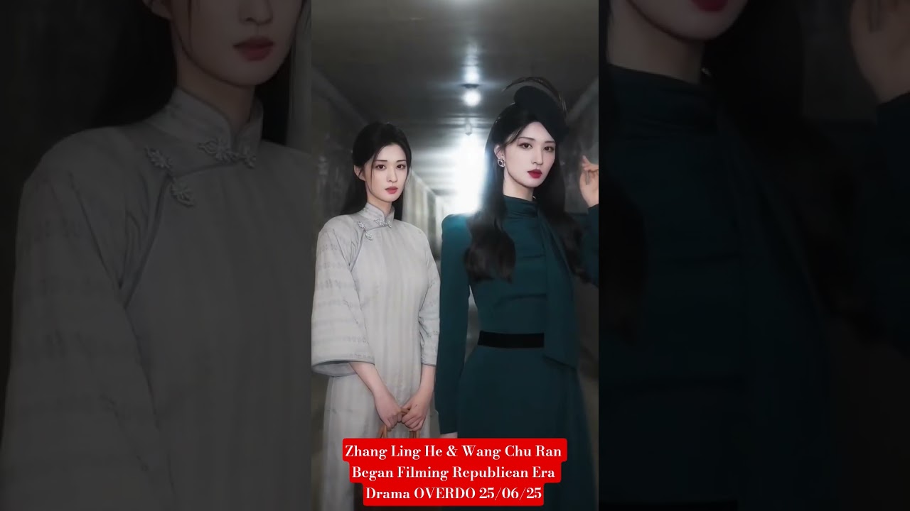 NEW Zhang LingHe Drama With Wang Chu Ran Began  Filming #cdrama #zhanglinghe #Overdo