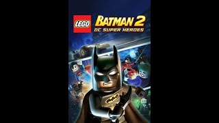 Let's Play Lego Batman 2 Ep3: A-Mazing!