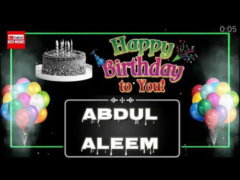 Happy Birthday AbdulAleem _||_Best_Wishes_||