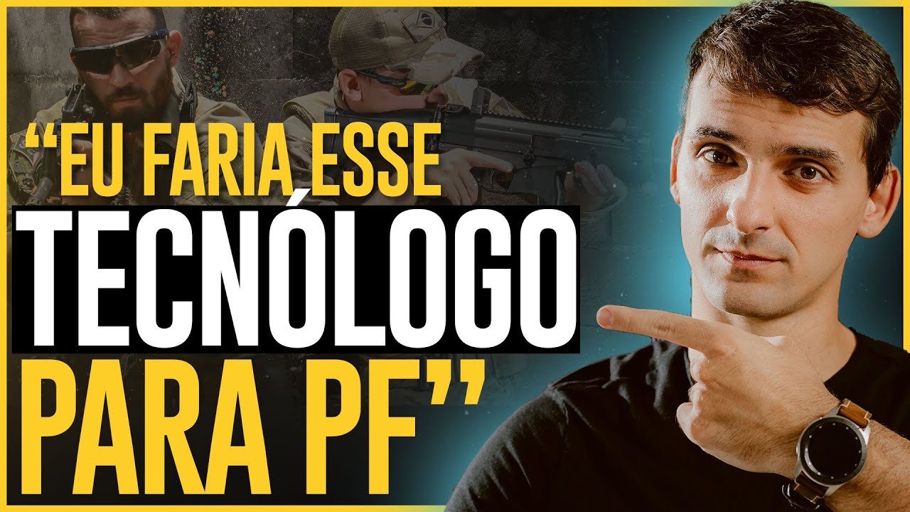 Qual o melhor TECNÓLOGO para o concurso da PF?