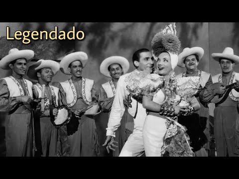 Carmen Miranda - 'Paducah' com Benny Goodman (Legendado)