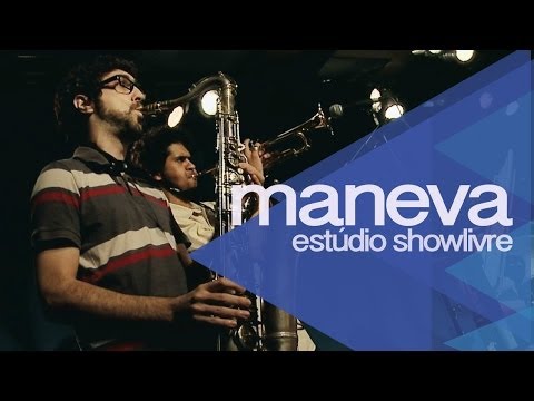 Maneva - Meu pai é rasta Ao Vivo no Estúdio Showlivre