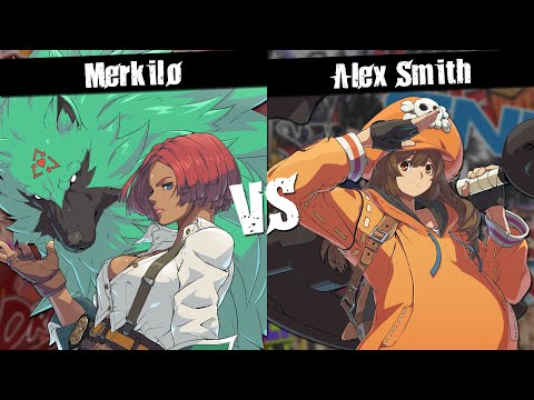 [Guilt Gear Strive] CT Gamercon (L.Top 6) - Merkilo vs Alex Smith