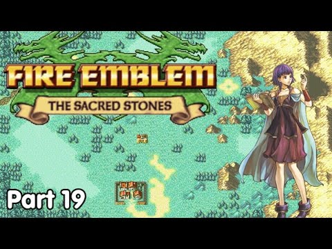 Slim Plays Fire Emblem: The Sacred Stones - #19. Sample of Map Battle