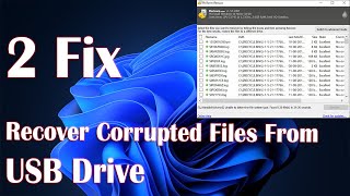 Recover Corrupted Files From USB Drive - 2 Fix How To