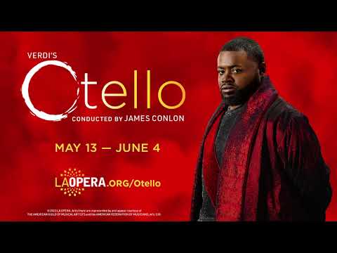 Otello's Story by Russell Thomas (May 13 to June 4.) | Giuseppe Verdi | LA Opera Season 2022/ 23