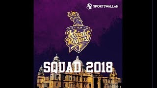Kolkata Knight Riders Squad For IPL 2018
