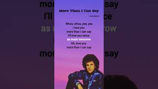 More Than I Can Say (lyrics) ~ Leo Sayer #morethanicansay #leosayer #shorts