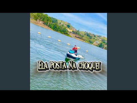 Ela Posta na Choquei