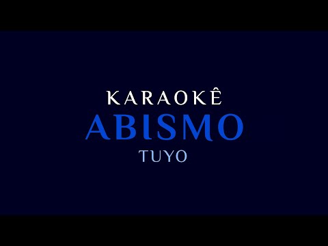 Abismo - TUYO