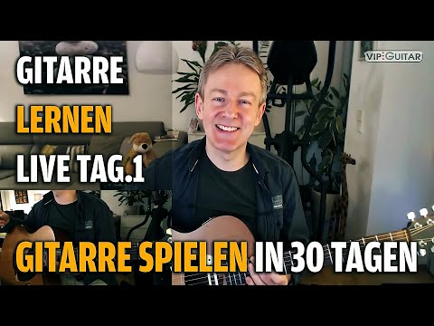 Gitarre Lernen Tag.1 - Gitarre spielen in 30 Lerntagen - Einsteigerkurs