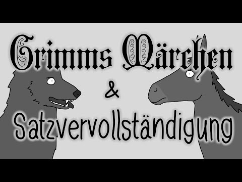 Grimms Märchen & Satzvervollständigung