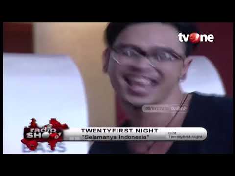 Twenty First Night - Selamaya Indonesia | Radioshow