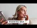 WEDDING Q&A 👰🏼✨ | Estée Lalonde