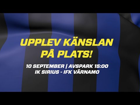 Upplev känslan på plats | Sirius - Värnamo | Omgång 22 i Allsvenskan 2022
