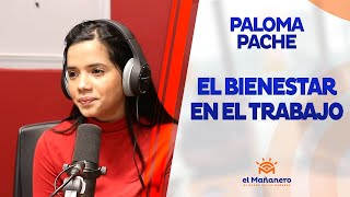 Paloma Pache – El Bienestar en el Trabajo
