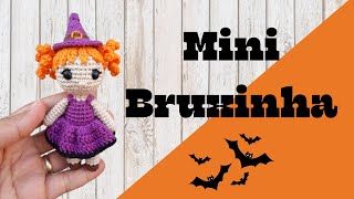 Mini Bruxinha em Amigurumi - Passo a Passo