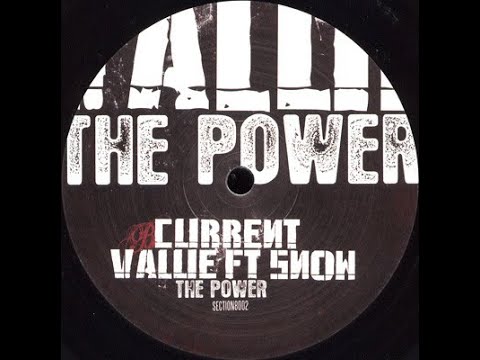 Current Value feat. Snow - The Power