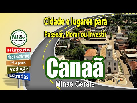 Canaã, MG – Cidade para passear, morar e investir.