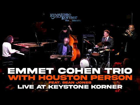 Emmet Cohen Trio w/ Houston Person (Feat. Sean Jones) - Live at Keystone Korner