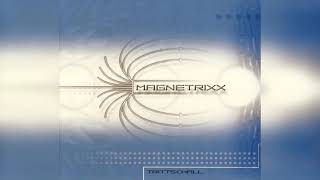 Magnetrixx ‎- Trittschall