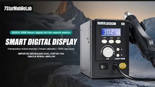 QUICK 2008 Smart Digital Hot Air Rework Station 3-temperature-locked channels | Precise calibration