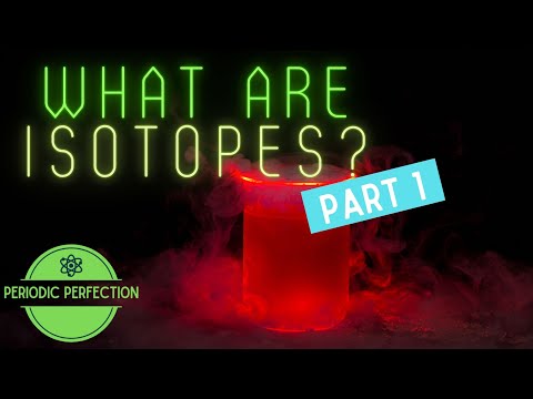 What are Isotopes Part 1
