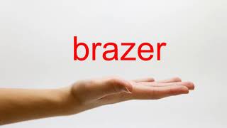 How to Pronounce brazer American English Mp4 3GP & Mp3
