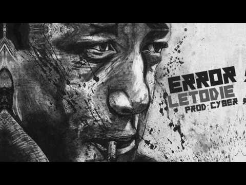 LetoDie - ERR0R  (Prod. Cyber)