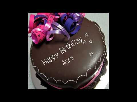 #happybirthday #hbd #HappyBirthdaytoYou #Azra Happy Birthday To Azra