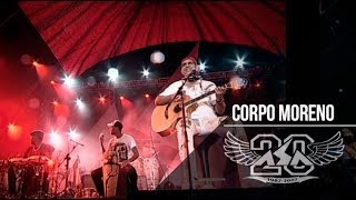 Corpo Moreno Music Video