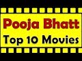 Pooja Bhatt Best Movies Hit Movies Top 10 Movies Puja Bhatt Top 10 Movies