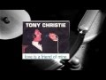 Tony Christie -  Love is a friend of mine - 1971