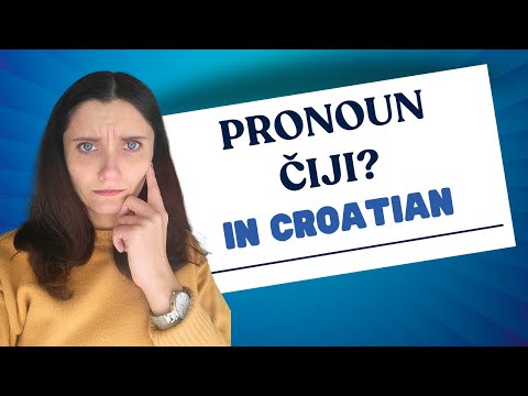 Asking Questions About Possession with "Čiji?" (Croatian Essentials Lesson 16)
