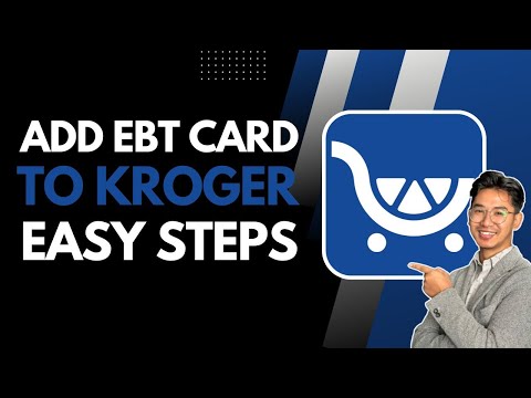 How to Add EBT Card to Kroger