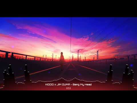 KIDDO x JIM OUMA - Bang My Head