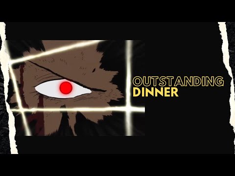 PsychoYP & DJ T1Z - FOOLiSH (OUTSTANDING DINNER)   AMV