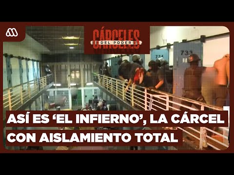Cárceles del Poder | Capítulo 2 | "El Infierno" de Rosario: Aíslan a los criminales más peligrosos