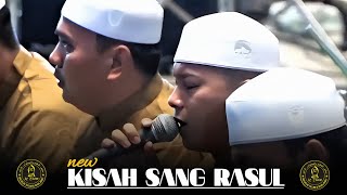 Download lagu New KISAH SANG RASUL || majelis AZ ZAHIR pekalongan  mp3