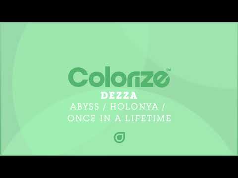 Dezza - Once In A Lifetime [OUT NOW]