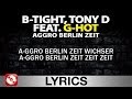 B-TIGHT & TONY D FEAT. G-HOT - AGGRO ...