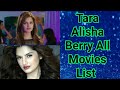 Tara Alisha Berry All Movies List Indian Actress