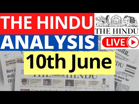 10th June 2023 | The Hindu Newspaper Analysis | Live Current Affairs for UPSC IAS by Sahil Saini